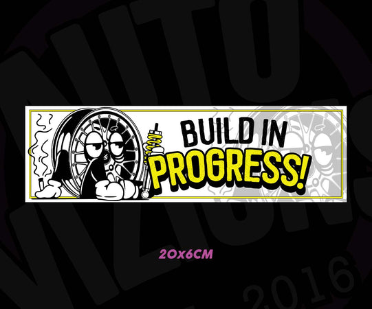 Build In Progress Slap